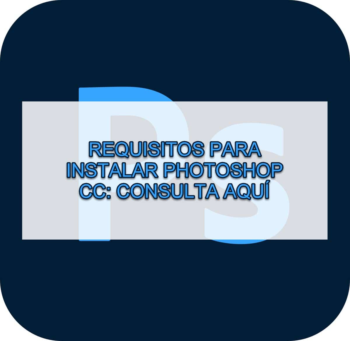 Requisitos Para Instalar Photoshop Cc Consulta Aqu