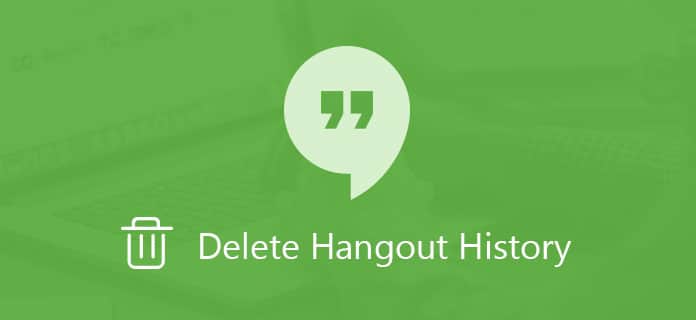 Descubra cómo eliminar historial de Hangouts fácilmente